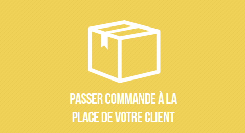 Passer une commande à la place d'un client