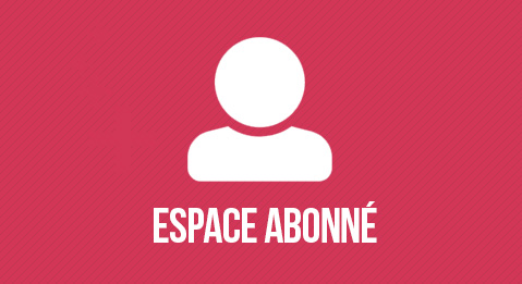 Votre espace abonné